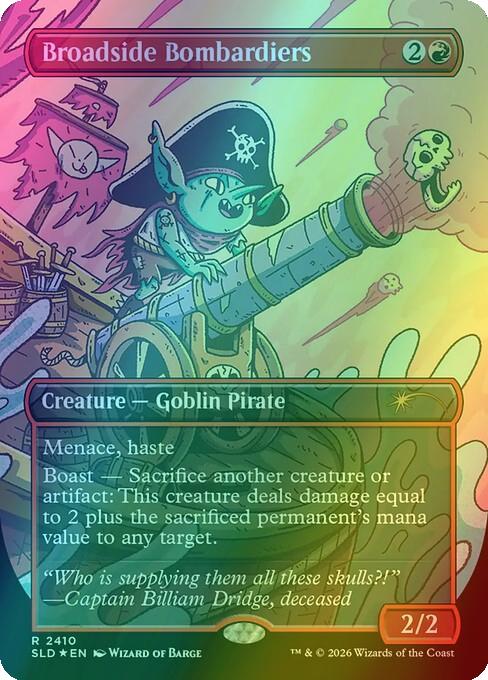 Broadside Bombardiers [2410] [Borderless] [Goblin Storm] [Secret Lair Drop] [Foil]