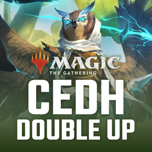 CEDH Double Up - Saturday June 27th - 10:30 AM [Round 13 - Tour Stop Edmonton]