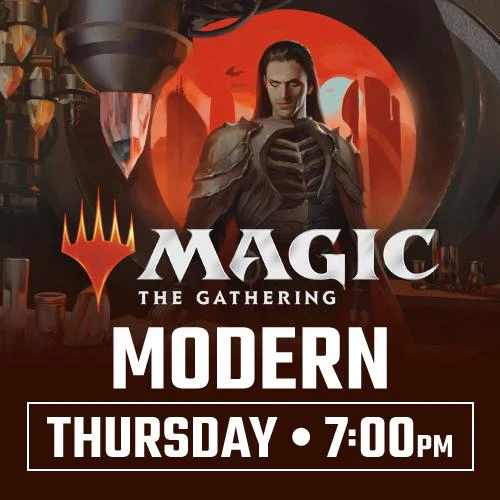 Magic: the Gathering - Modern Weekly - Thursday July 23rd - 7:00 PM - Toronto [2026]