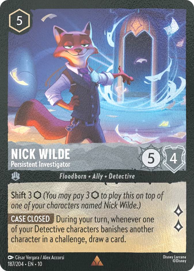 Nick Wilde - Persistent Investigator - 187/204 [Whispers in the Well] [Cold Foil]