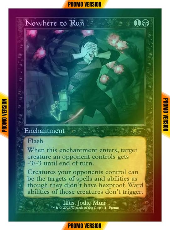 Nowhere to Run [1] [Retro Frame] [Wizards Play Network 2026] [Foil]