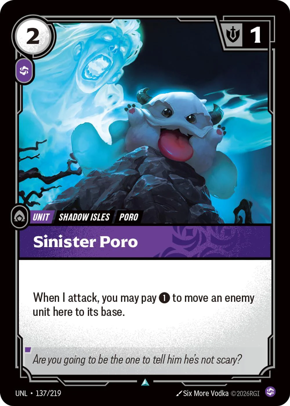 Sinister Poro - 137/219 [Unleashed] [Non-Foil]