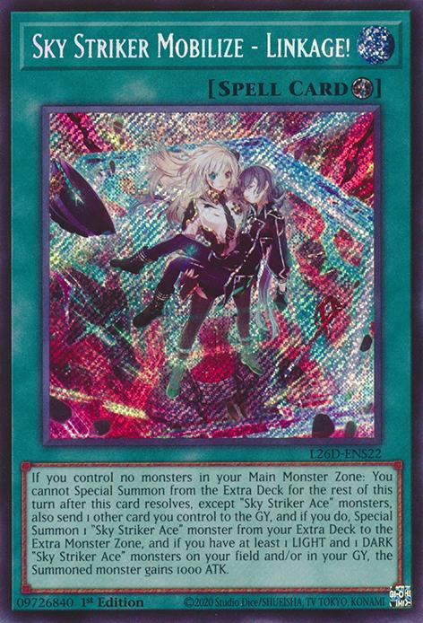 Sky Striker Mobilize - Linkage! - L26D-ENS22 - Secret Rare - 1st Edition