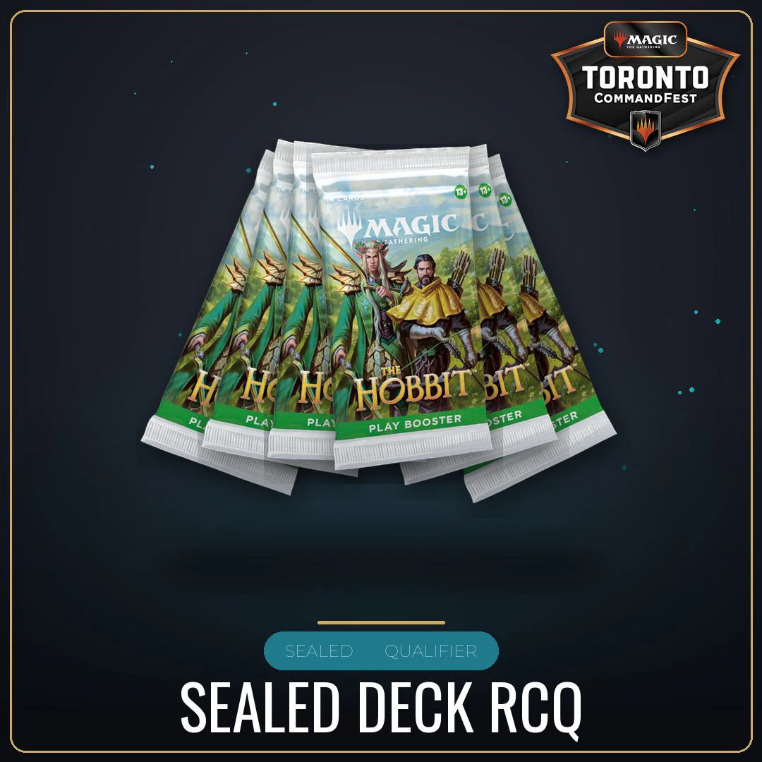 The Hobbit Sealed Regional Championship Qualifier - Saturday August 22nd - 9:30 AM [Round 14 - CommandFest Toronto]